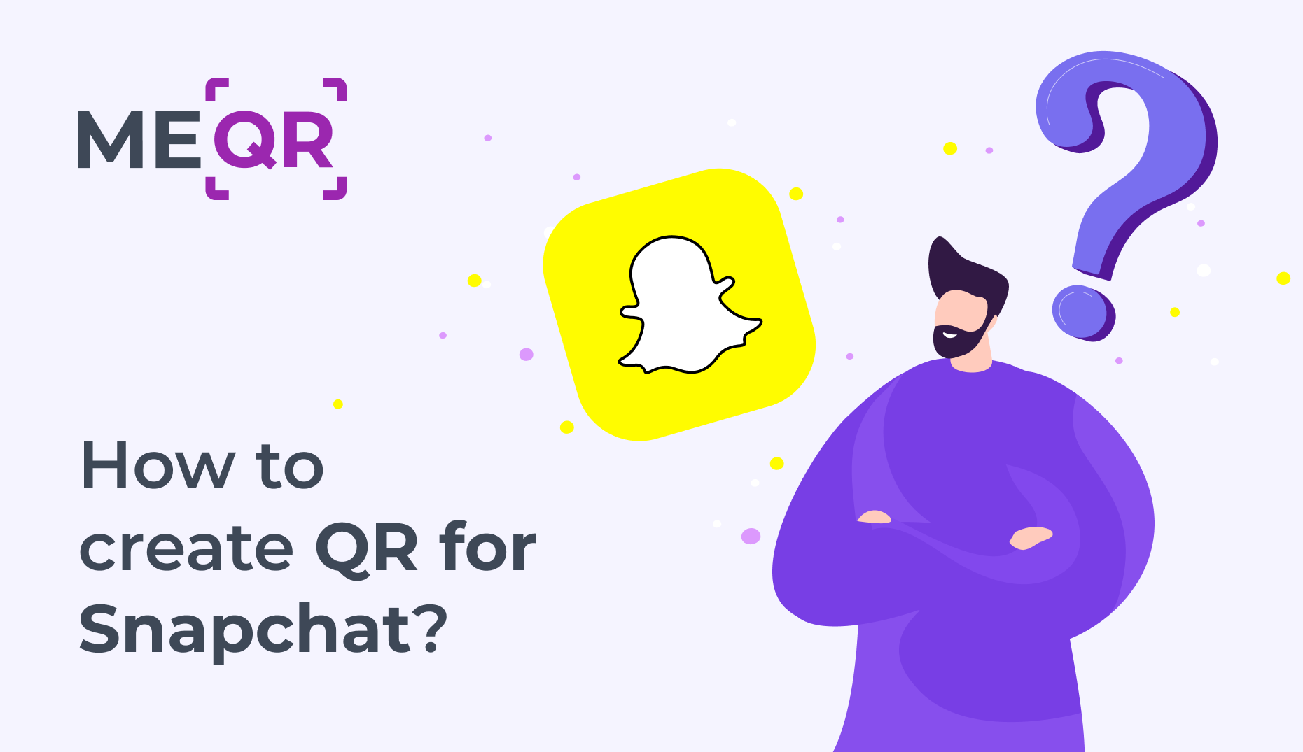 QR code for Snapchat. How to create QR for Snapchat in easy way?